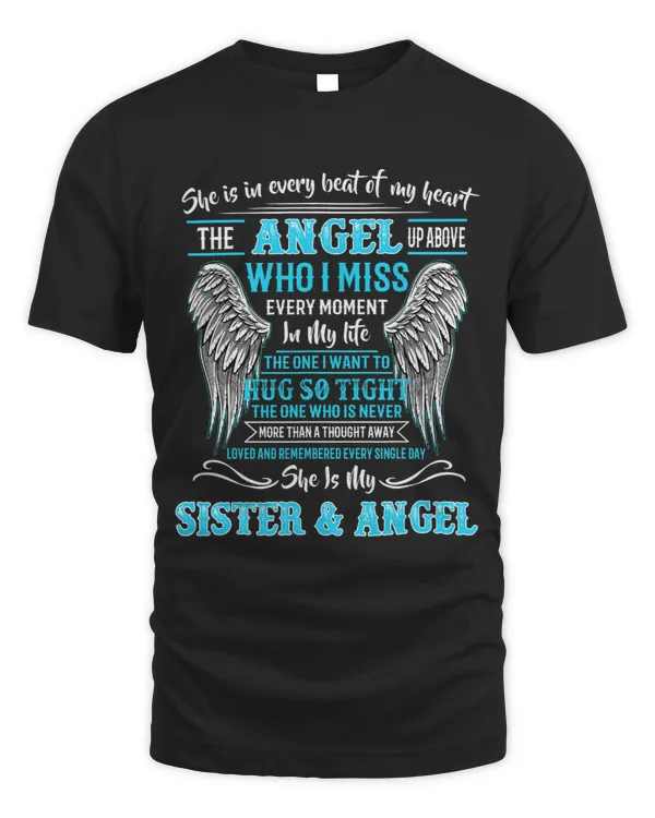 My Sister Is In Every Beat Of My Heart The Angel Up Above