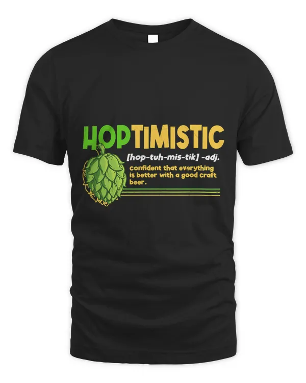 Hoptimistic Everything Is Better With A Good Craft Beer338