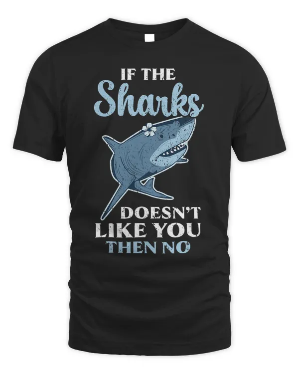 If The Sharks Doesnt Like Then No Marine Biology Sea Animal 1