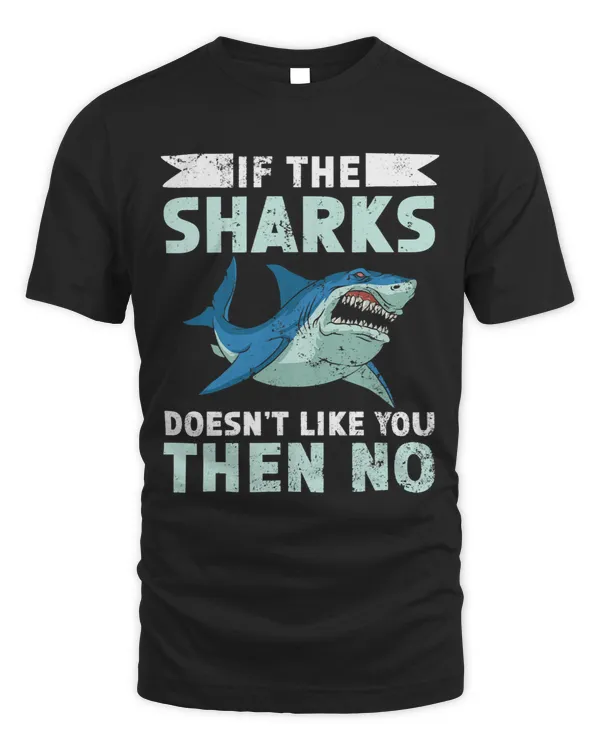 If The Sharks Doesnt Like Then No Marine Biology Sea Animal