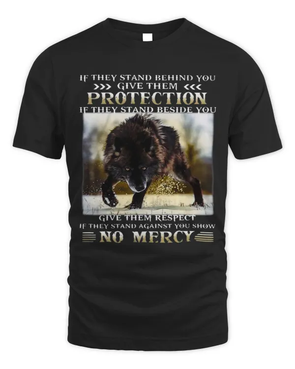 If They Stand Behind You Give Them Protection