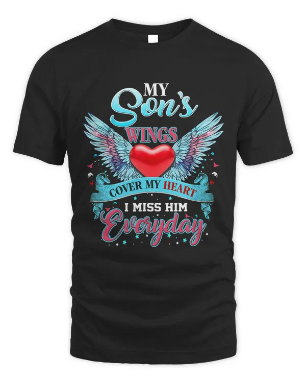 My Sons Wings Cover My Heart Missing You Everyday In Heaven
