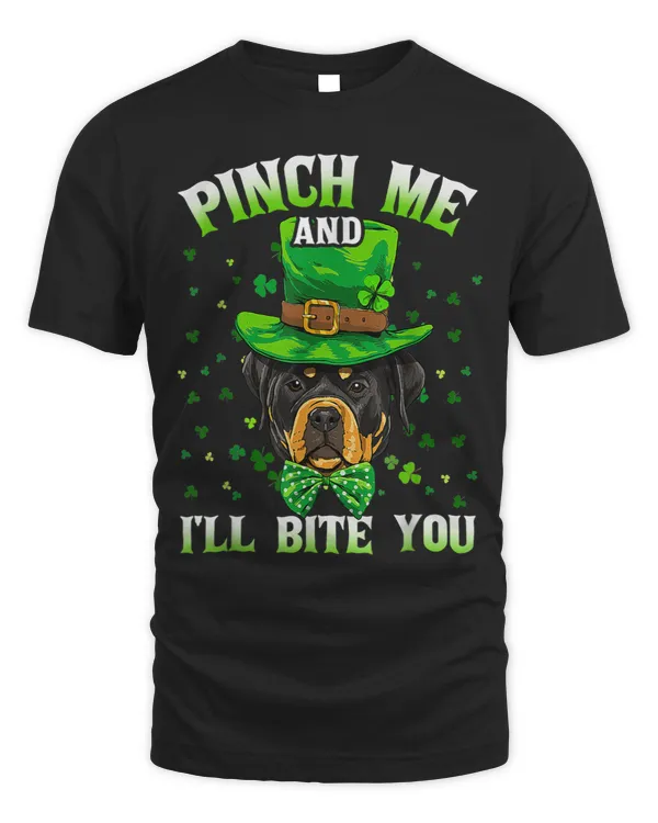Pinch My Dog Will Bite Rottweiler St Patricks Day
