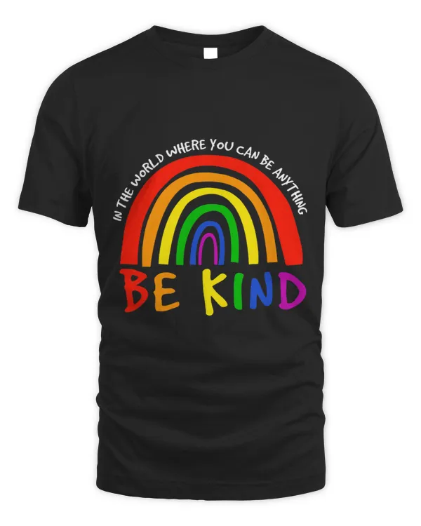 Unity Day In A World Where You Can Be Anything Be Kind