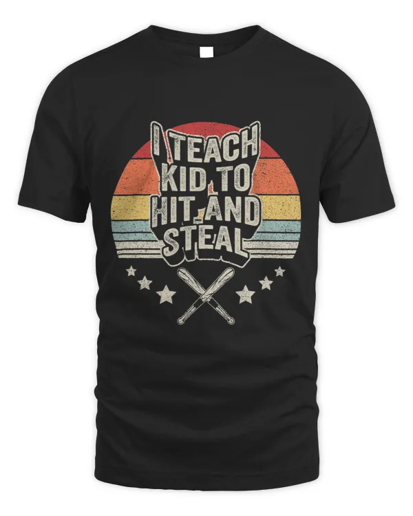 Retro I Teach Kids To Hit And Steal Baseball Coach Dad Mom