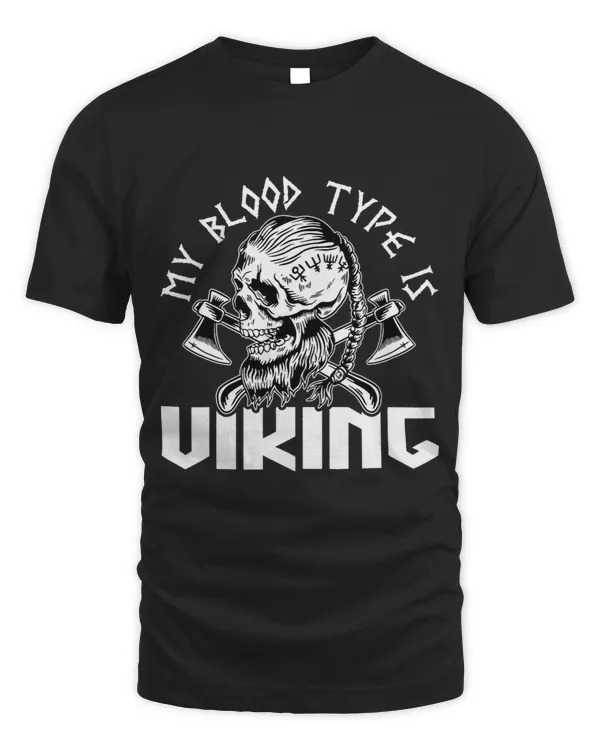 Norse Mythology My Blood Type Is Viking 1