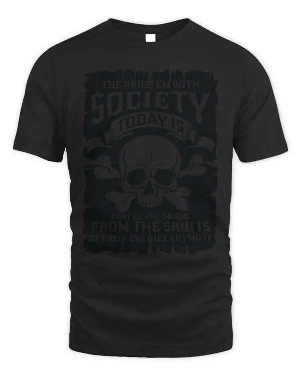 Mens No One Drinks from the Skulls of their Enemies gift