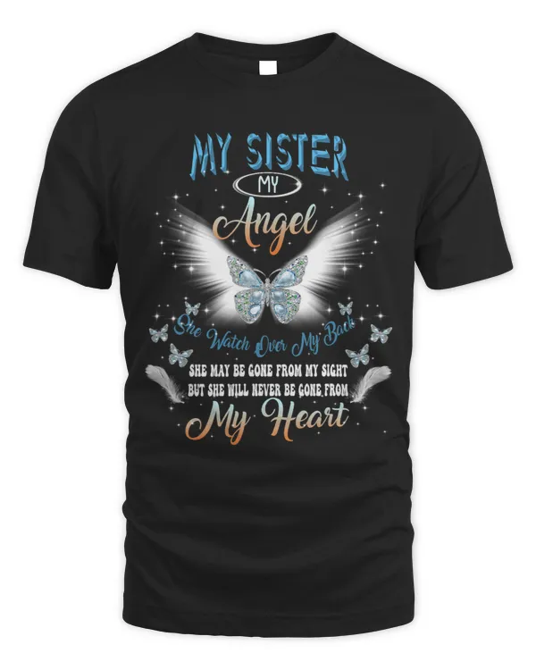 Sister My Angel She Watch Over My Back Be Gone From My Heart