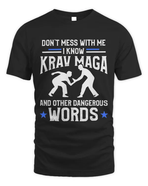 I Know Krav Maga And Other Dangerous Words