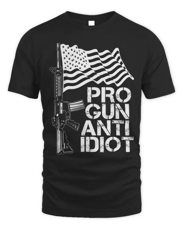Pro Gun Anti Idiot USA Flag AR15 2nd Amendment Gun Rights