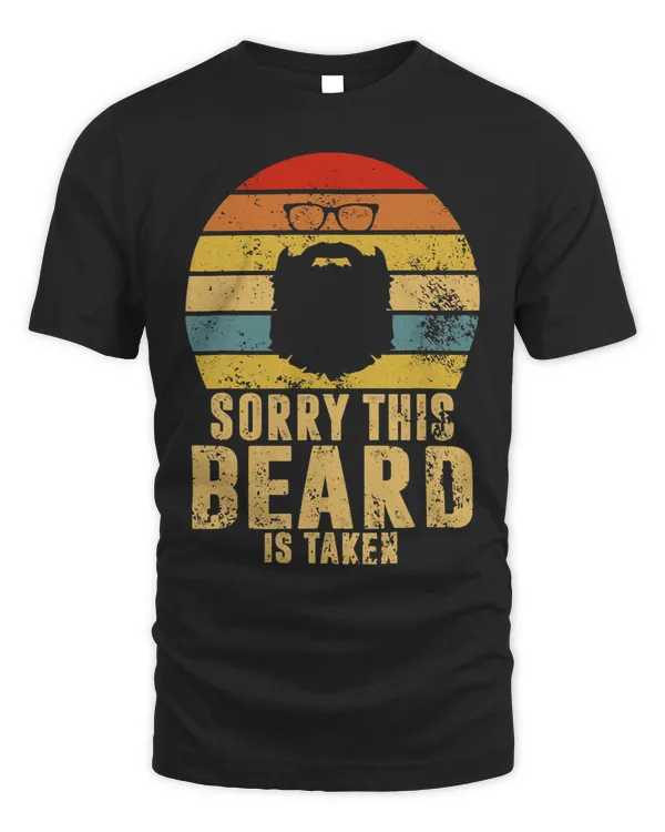 Sorry This Beard Is Taken Retro Valentines Day Idea for Him