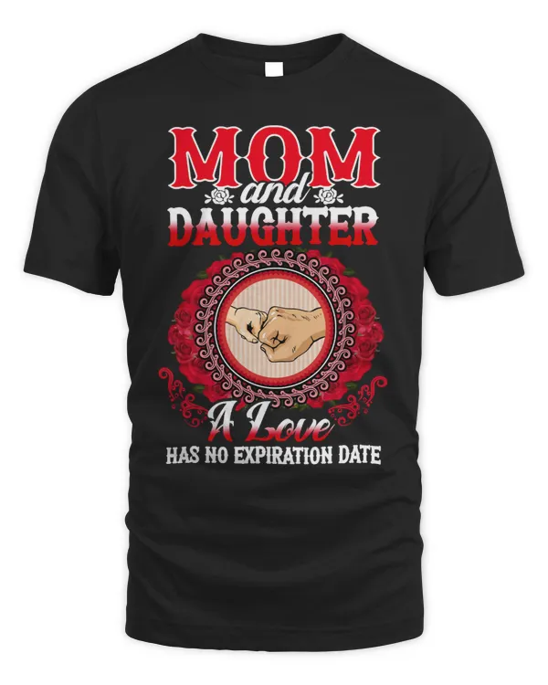 Mother Grandma Mom and Daughter Love Has No Expiration Date 121 Mom Grandmother