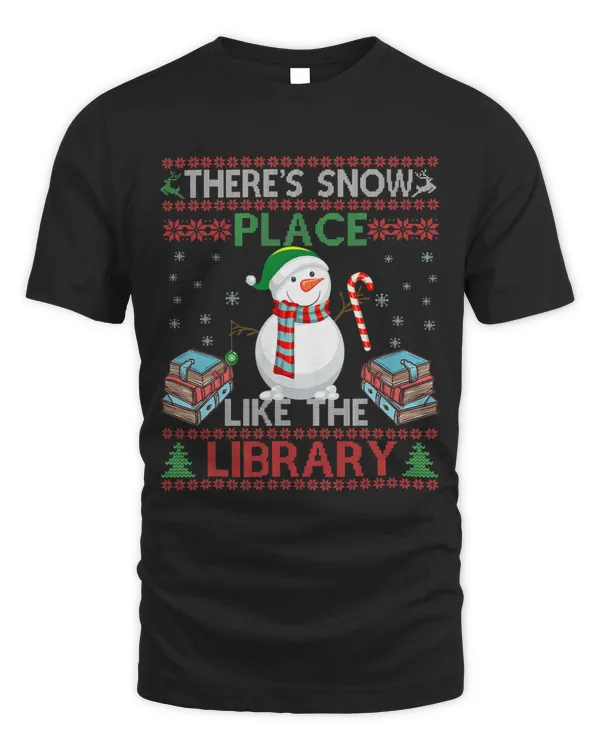 Librarian Theres Snow Place Like The Library Christmas Snow