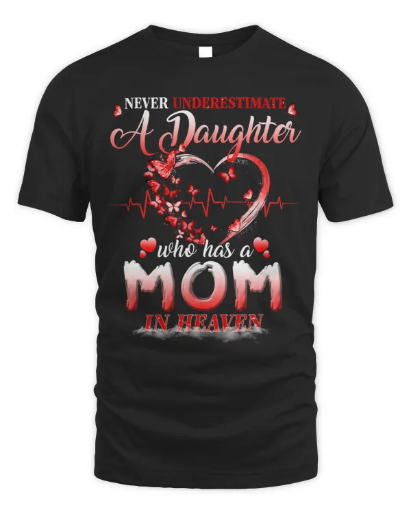Memorial Of Daughter Who Has A Mom In Heaven Missed My Mom