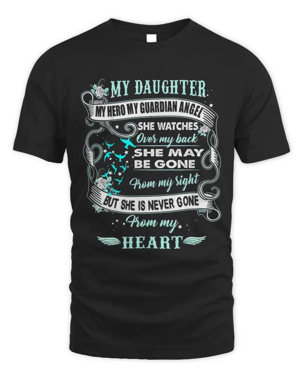 My Daughter My Angel She Watches Over My Back Gone My Sight