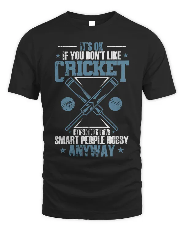 Cricket is a Smart People Hobby Sport