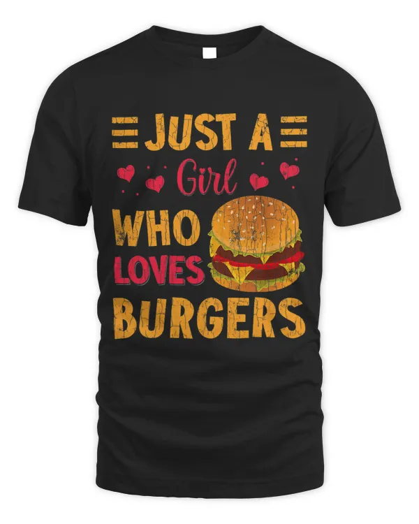 Just A Girl Who Loves Burgers Funny Hamburger Burger Graphic 3