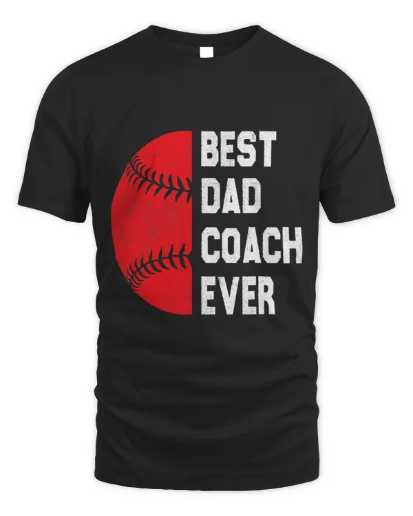 Best Dad Coach Ever Baseball Fathers Day 28