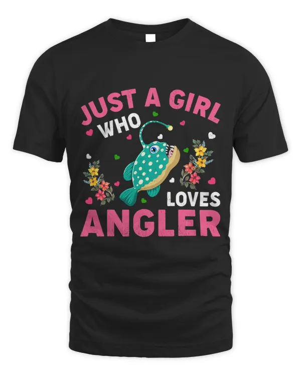 Angler Fish Lover Just A Girl Who Loves Angler