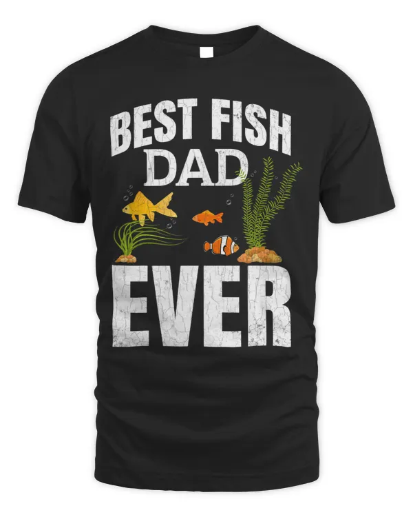Best Fish Dad Funny Fishkeeping Aquarist Aquarium Graphic