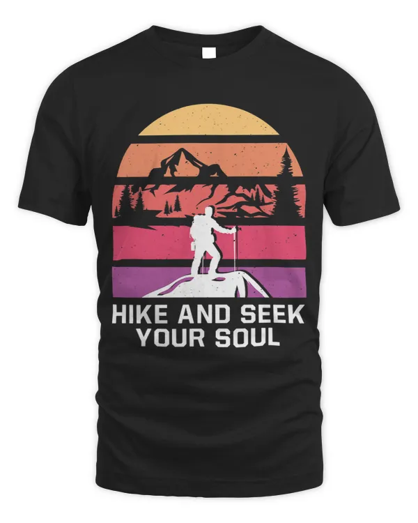 Hike and Seek Your Soul Hiking Motivational Quote Hiker