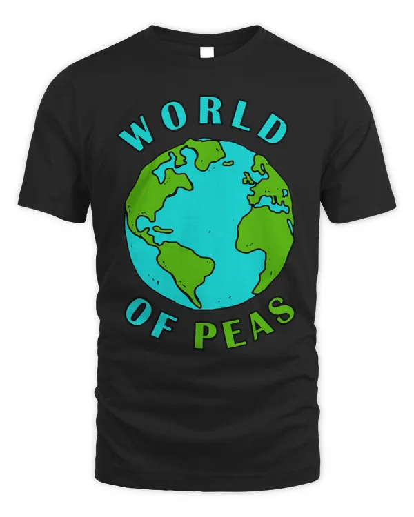 Funny Earth Day World of Peas Peace Vegans Vegetarians Pea