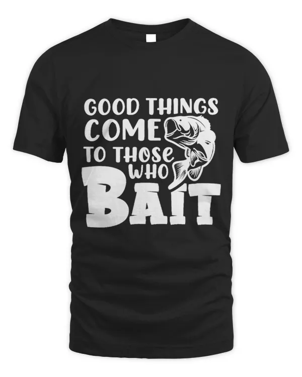 Good Things Come To Those Who Bait Sea Rod Hook Lure Reel