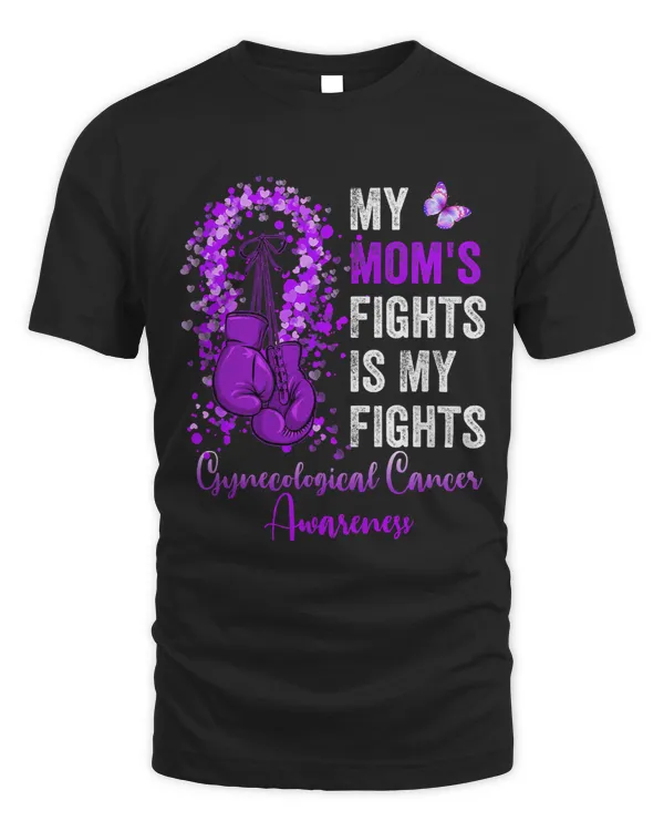 My Moms Fight is My Fight Gynecological Cancer Awareness 177