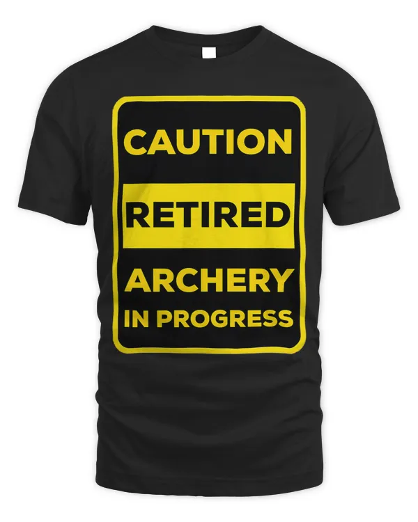 Funny Retired Archery in Progress Sign
