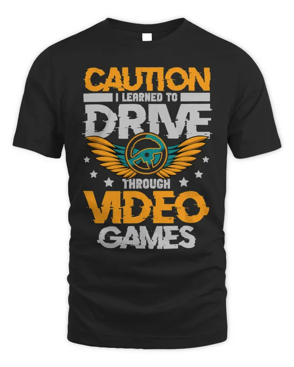 Caution I Learned to Drive Through Video Games New driver 3