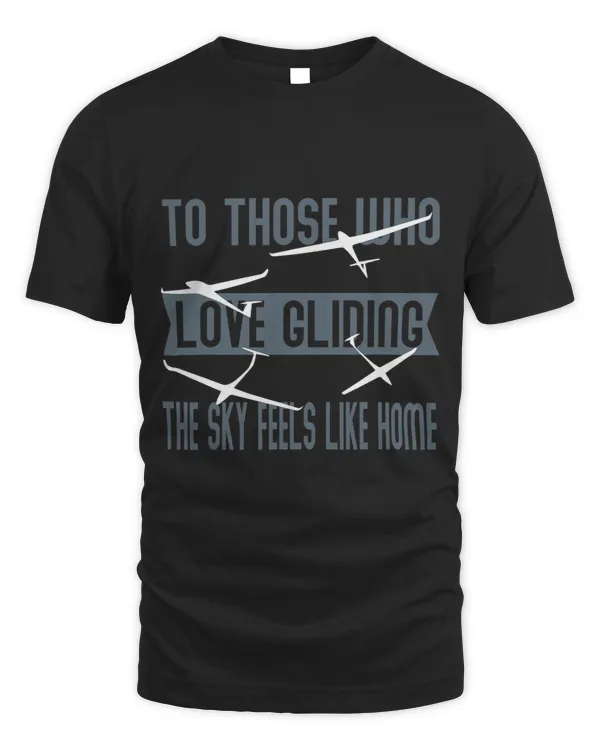 For those who love gliding the sky feels like home