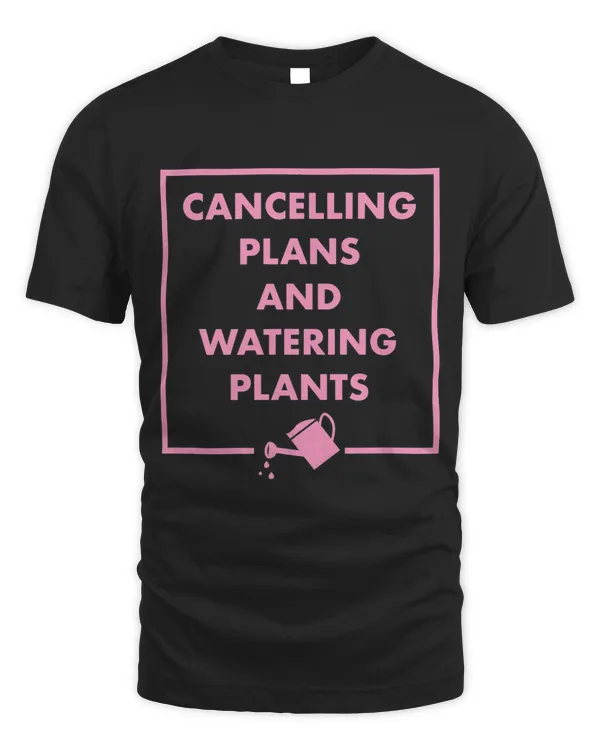 Cancelling Plans And Watering Plants Gardening Introvert 3