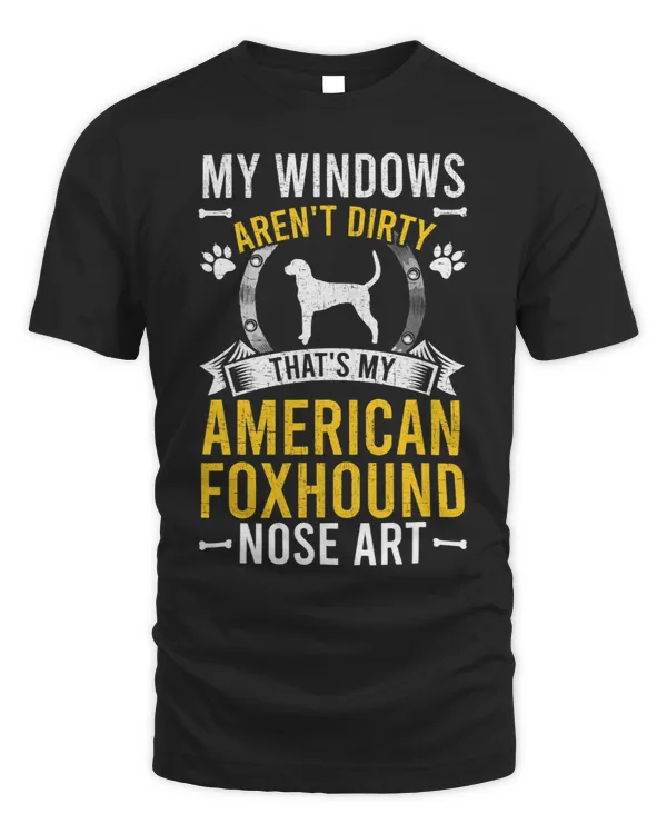 Thats My American Foxhound Nose Art Dog Lover