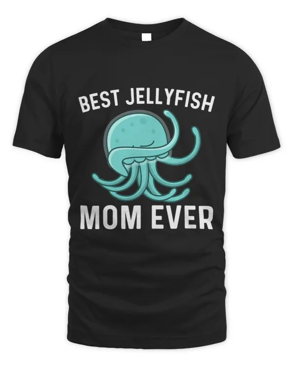 Funny Jellyfish For Mom Mother Sea Jellies True Ocean Animal
