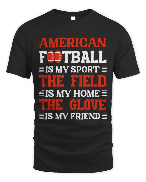 American Football Is My Sport Field Player