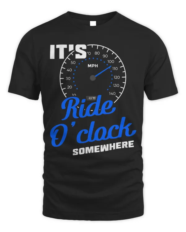 ItS Ride OClock Somewhere Motorcyclist