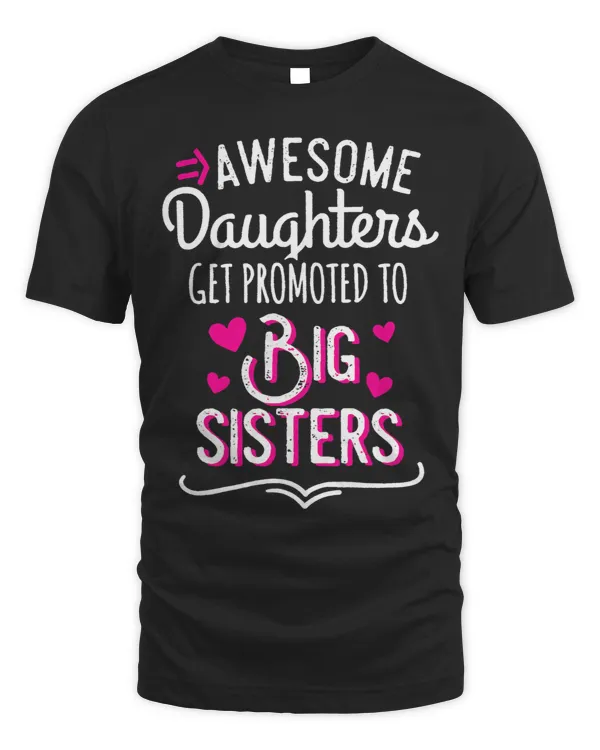 Awesome Daughters Get Promoted To Big Sister Mothers Day