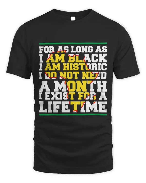 I Am Black History Lifetime Cool Black History Month Gift