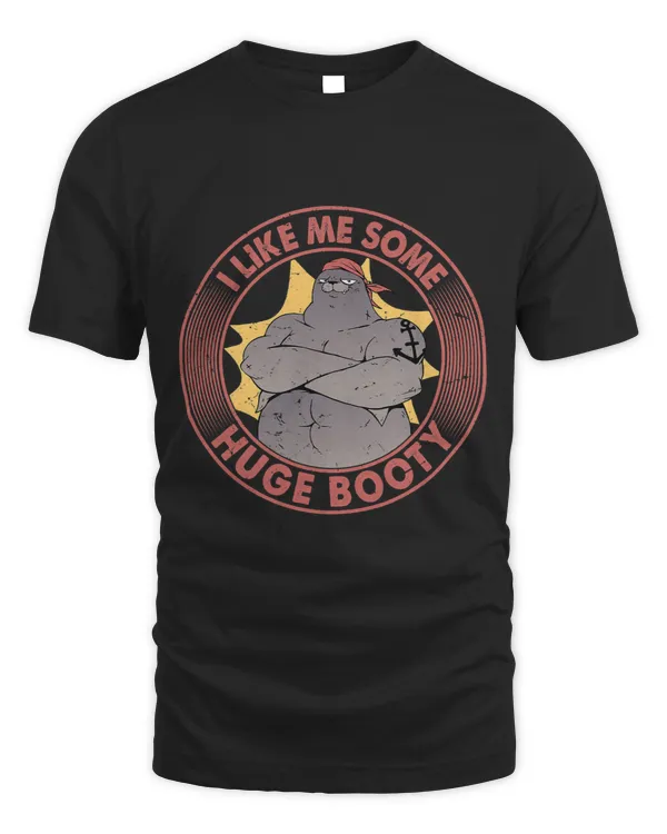 I Like Me Some Huge Booty Sea Lion Pirate