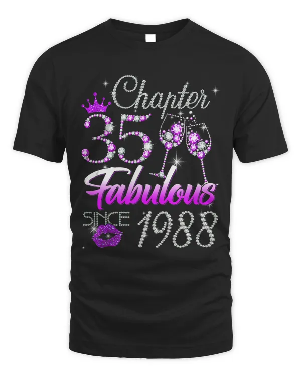 Chapter 35 Fabulous Since 1988 35th Birthday Queen