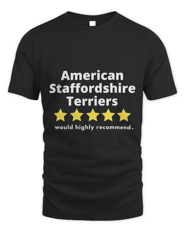 American Staffordshire Terriers 5 stars out of five.