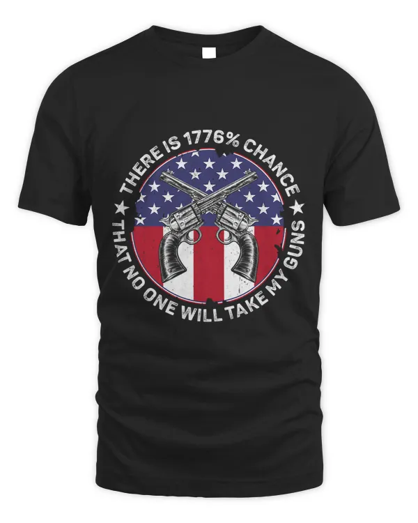 There is 1776 percent change that no one will take my guns