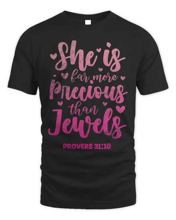 Proverbs 3110 She Is More Precious Than Jewels Bible Grunge
