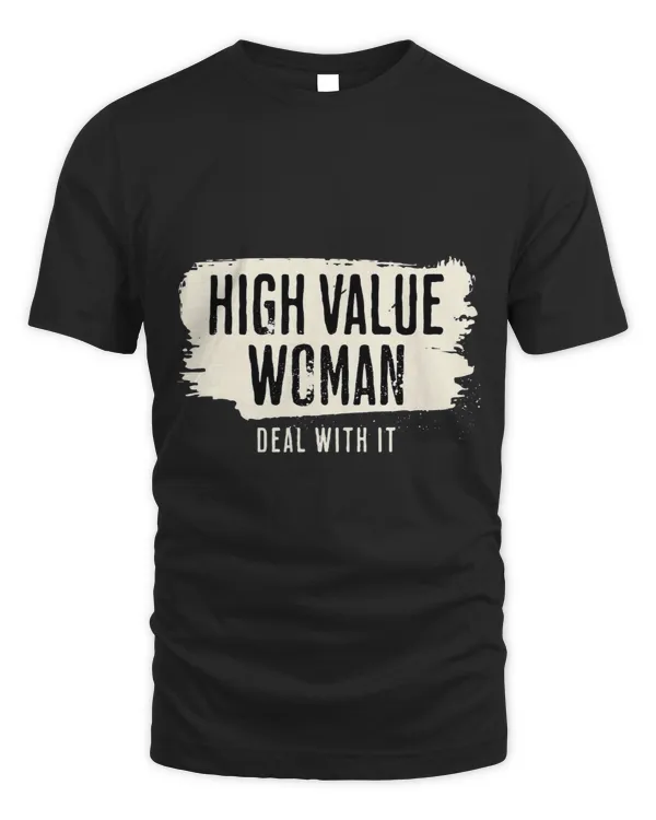 HIGH VALUE WOMAN Deal with ItGraffiti