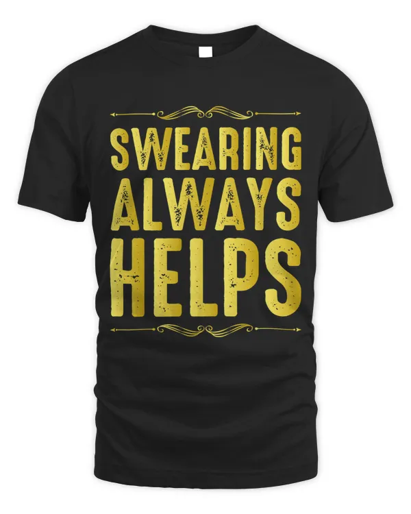 Swearing Always Helps
