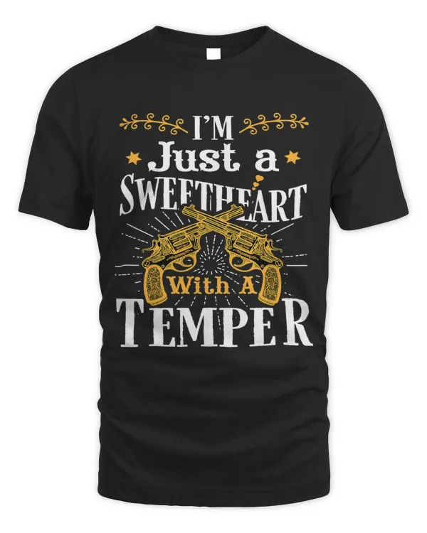 Just A Sweetheart With Temper Funny Country Women Girls