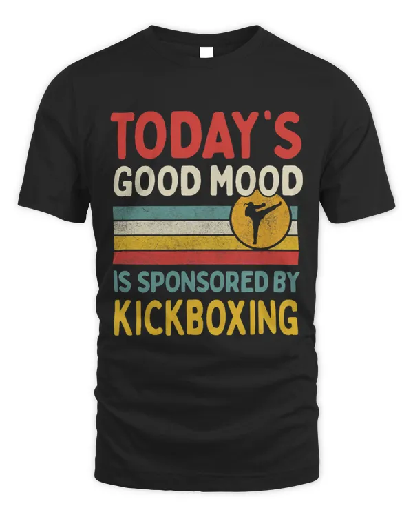 Todays Good Mood Is Sponsored By Kickboxing Vintage Style