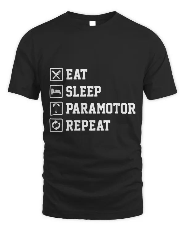 Eat Sleep Paramotor Repeat Paragliding Parachute Paraglider 2
