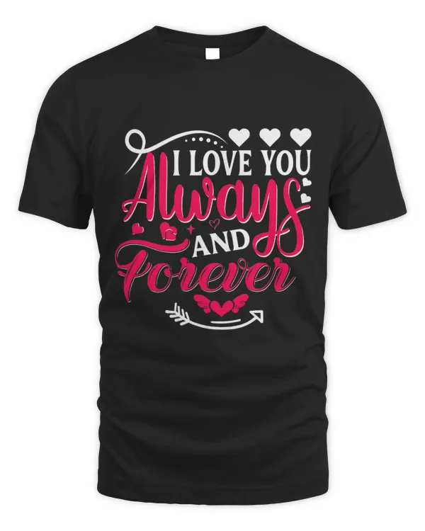 I Will Always Love You Romantic Cute Font Valentines Day