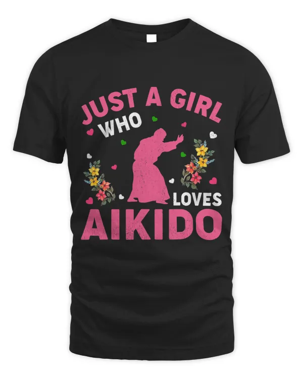 Funny Aikido Martial Arts Lover Just A Girl Who Loves Aikido